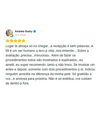 Avaliação 5 estrelas de Andreia Godry no Google: 'Lugar te abraça só no chegar... vcs cuidam de dentro p fora.'